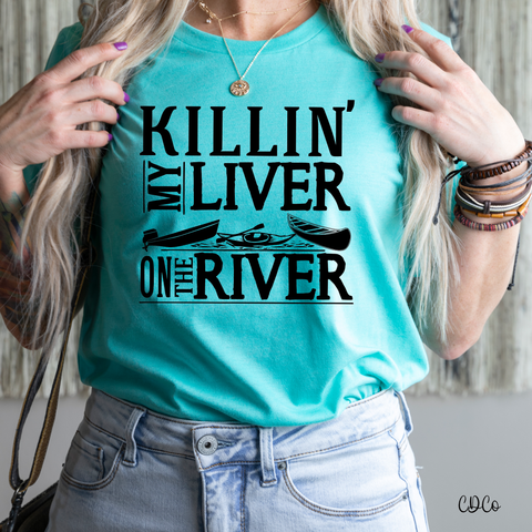 Killin' My Liver on the River (325°) - Chase Design Co.