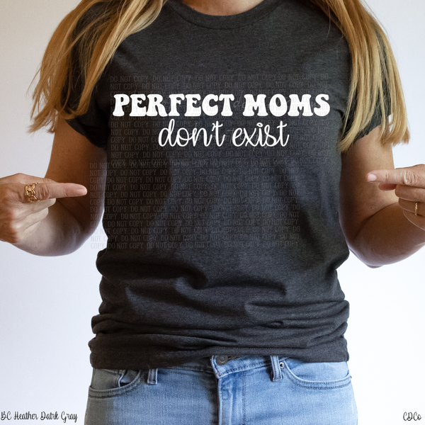 Perfect Moms Don't Exist (325°)