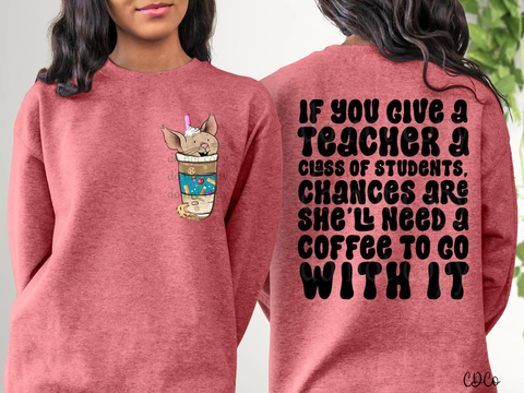 If You Give a Teacher DTF