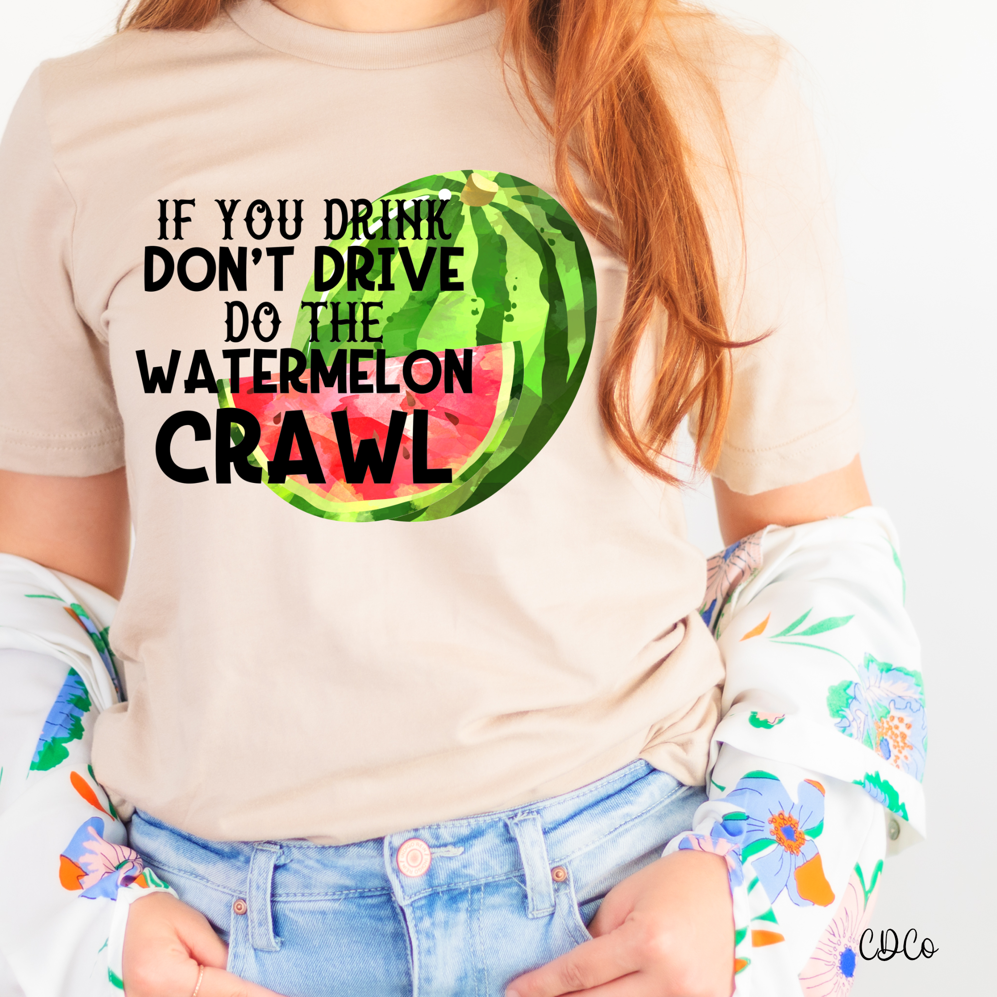 If You Drink Don't Drive Do the Watermelon Crawl *HIGH HEAT* (350°-375°) - Chase Design Co.